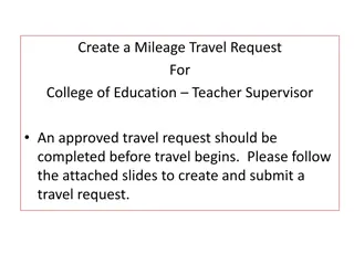 Create a Mileage Travel Request for College of Education