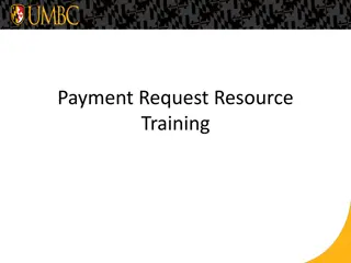 Payment Request Process and Requirements