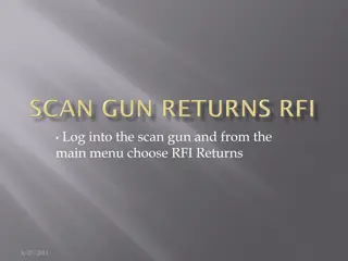 Guide to Processing RFI Returns on the Scan Gun Menu