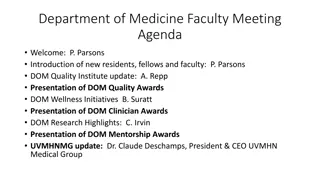 Department of Medicine Faculty Meeting Highlights and New Intern Welcome