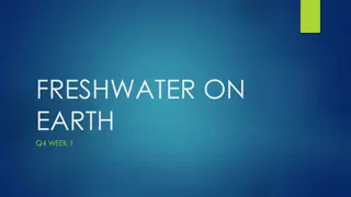 Understanding Earth's Freshwater Sources and Watersheds