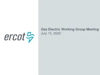 Gas-Electric Working Group Meeting Highlights - July 15, 2022