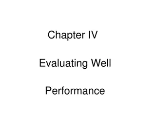 Understanding and Evaluating Well Performance in Oil and Gas Production