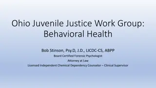 Ohio Juvenile Justice Work Group: Behavioral Health Strategies 2014 Review