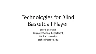 Innovations in Wearable Technology for Blind Basketball Players