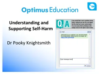 Understanding and Supporting Self-Harm - Insights and Guidance