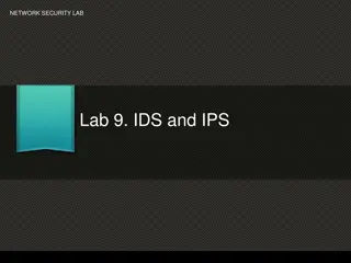 IDS and IPS for Network Security