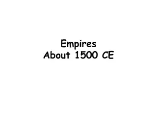 The Empires and Explorations of 1500 CE