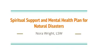 Supporting Mental Health and Spiritual Well-being During Natural Disasters