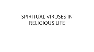 Recognizing and Overcoming Spiritual Viruses in Religious Life