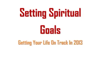 Setting Spiritual Goals for a Fulfilling Life in 2013