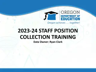 Staff Position Collection Training Overview for 2023-24