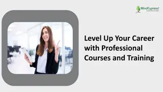 Level Up Your Career with Professional Courses and Training