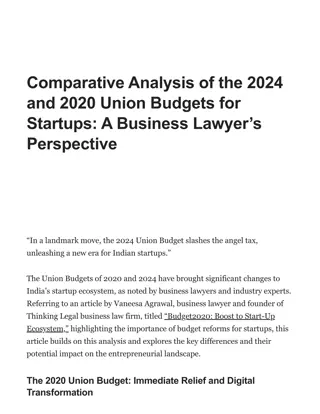 Comparative Analysis of the 2024 and 2020 Union Budgets for Startups: A Business