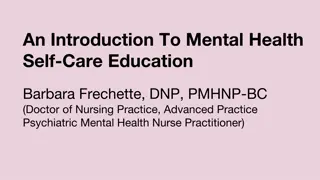 Mental Health Self-Care Education: A Practical Approach