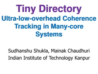 Efficient Coherence Tracking in Many-core Systems Using Sparse Directories