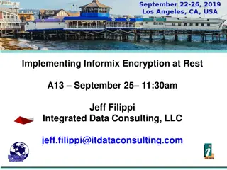 Implementing Informix Encryption at Rest