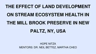 Impact of Land Development on Stream Ecosystem Health in Mill Brook Preserve, NY, USA