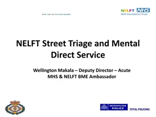 Improving Mental Health Crisis Care with NELFT Street Triage Service