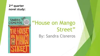 Exploring House on Mango Street by Sandra Cisneros