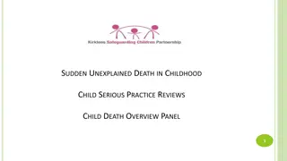 Understanding Sudden Unexpected Death in Childhood (SUDIC)