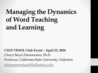 Insights into Word Teaching and Learning Dynamics in SLA