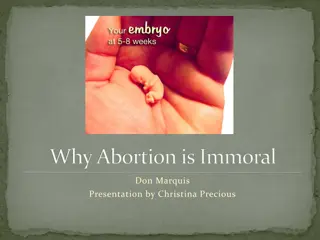 The Morality of Abortion: A Critical Analysis by Christina Precious