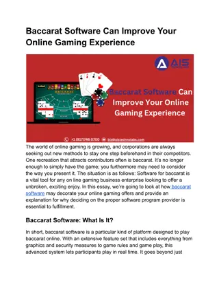 Baccarat Software Can Improve Your Online Gaming Experience