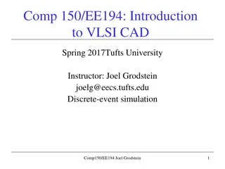 Introduction to VLSI CAD and Discrete-Event Simulation at Tufts University