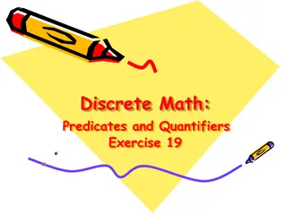 Expressing Statements Using Predicates and Quantifiers