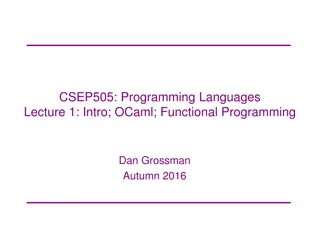 Introduction to Programming Languages and Functional Programming with OCaml