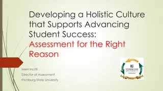 Navigating Challenges in Implementing a Holistic Culture of Assessment