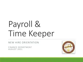 Payroll & Time Keeper New Hire Orientation in Finance Department - August 2021