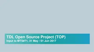 Insights from TDL Open Source Project Meetings