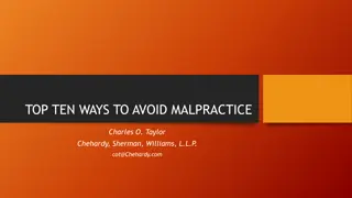 Top Ten Ways to Avoid Malpractice in Healthcare