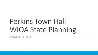 Perkins Town Hall WIOA State Planning Overview