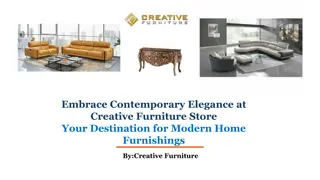 Embrace Contemporary Elegance at Creative Furniture Store_ Your Destination for Modern Home Furnishings