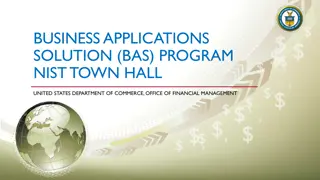 Business Applications Solution (BAS) Program Overview