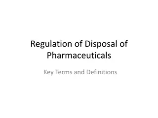 Regulations and Disposal of Pharmaceuticals Key Terms