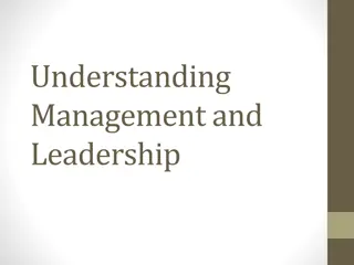 Exploring Management and Leadership Dynamics