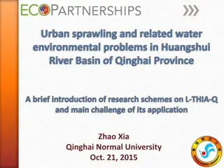 Addressing Urban Sprawling and Water Environmental Problems in Huangshui River Basin, Qinghai Province