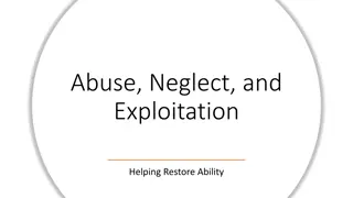 Abuse, Neglect, and Exploitation: Course Overview