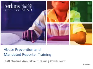 Abuse Prevention & Mandated Reporter Training Overview