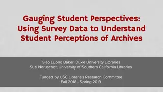 Student Perceptions of Archives Through Survey Data