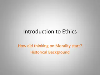 Exploring the Origins and Diverse Perspectives on Morality