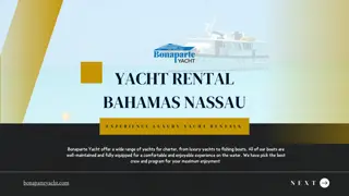 Yacht Rental Bahamas Nassau: Experience Luxury Yacht Rentals