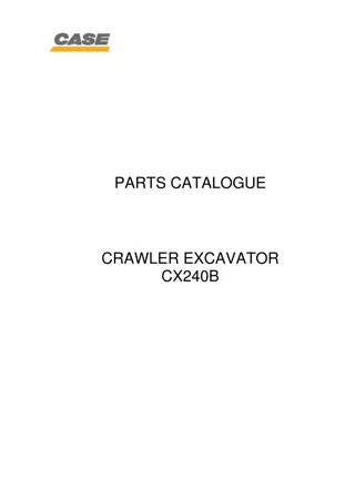 CASE CX240B Crawler Excavator Parts Catalogue Manual Instant Download