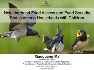 Exploring Neighborhood Food Access and Food Security Among Households with Children