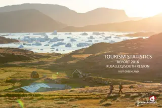 Tourism Statistics Report 2016 for Kujalleq/South Region in Greenland