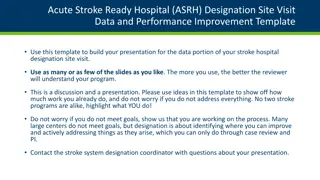 Enhancing Stroke Program Performance: ASRH Designation Site Visit Data & Improvement